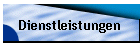 Dienstleistungen